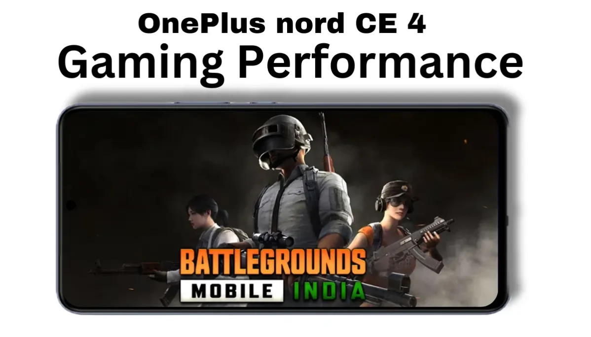 OnePlus Nord CE 4 Gaming Performance