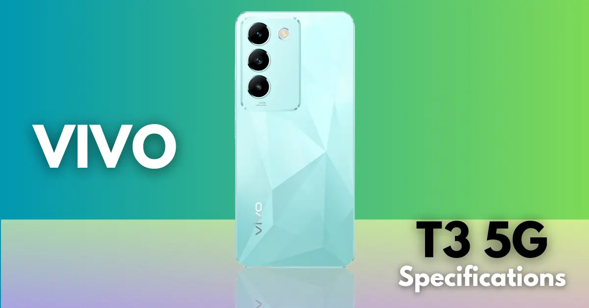 Vivo-t3-5g-specifications-price-date